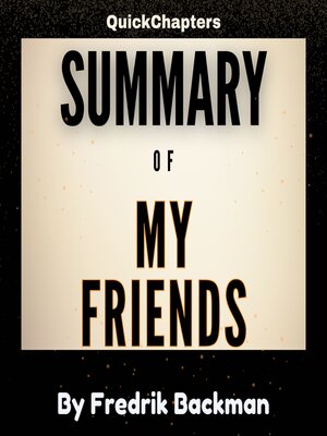 cover image of Summary of My Friends